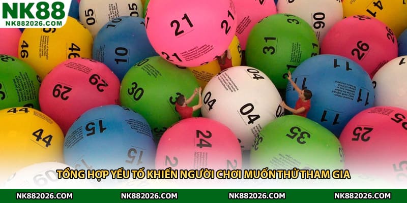 Tổng hợp yếu tố khiến người chơi muốn thử tham gia